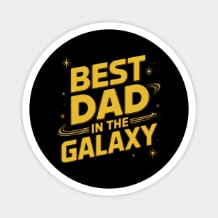Best-Dad-In-The-Galaxy Magnet